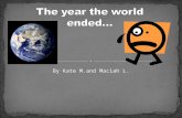 The year the world ended…