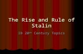 The Rise and Rule of Stalin