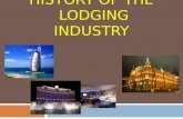 History of the  Lodging Industry