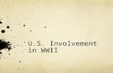 U.S. Involvement in WWII