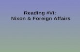 Reading #VI:  Nixon & Foreign Affairs