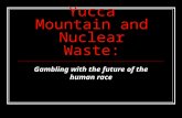 Yucca Mountain and Nuclear Waste: