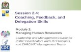 Session 2.4:  Coaching, Feedback, and Delegation Skills
