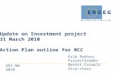 Update on Investment project 31 March 2010 Action Plan outline for RCC