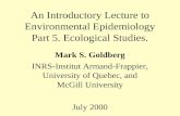 An Introductory Lecture to Environmental Epidemiology Part 5. Ecological Studies.