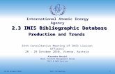 2.3 INIS Bibliographic Database Production and Trends
