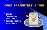 CPRS PARAMETERS & YOU