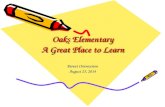 Oaks Elementary A Great Place to Learn