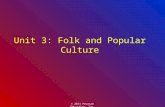 Unit 3: Folk and Popular Culture