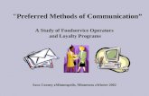 "Preferred Methods of Communication”   A Study of Foodservice Operators  and Loyalty Programs