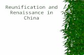 Reunification and Renaissance in China