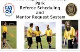 AYSO Region  42 Newbury  Park Referee  Scheduling and  Mentor Request  System