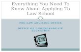 Everything You Need To Know About Applying To Law School