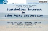 Stakeholder interest in  Lake Ferto restoration Focus on the fishery sector