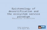 Epistemology  of  desertification  and the  ecosystem  service  paradigm