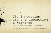 CTL Innovation Grant Introduction & Workshop