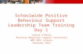 Schoolwide Positive Behaviour Support Leadership Team Training Day 1