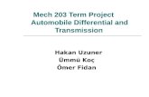 Mech 203 Term Project    Automobile Differential and Transmission