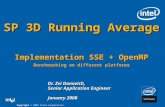SP 3D Running Average  Implementation SSE + OpenMP Benchmarking on different platforms