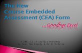 The New  Course Embedded Assessment (CEA) Form