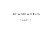 The World War I Era