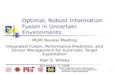 Optimal, Robust Information Fusion in Uncertain Environments