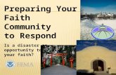 Preparing Your  Faith Community  to Respond Is a disaster an opportunity to practice your faith?