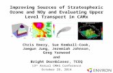 Improving Sources of Stratospheric Ozone and  NOy  and Evaluating Upper Level Transport in  CAMx