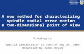 A new method for characterizing  spindle radial error motion a two-dimensional point of view