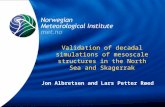 Validation of decadal simulations of mesoscale structures in the North Sea and Skagerrak