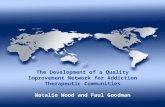 The Development of a Quality Improvement Network for Addiction Therapeutic Communities