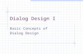 Dialog Design I