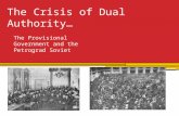 The Crisis of Dual Authority…