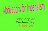 February 27 Wednesday IR Review