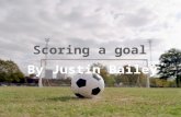 Scoring a goal