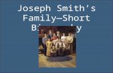 Joseph Smith’s Family—Short Biography