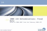 2008 LEA Determinations: Final Data