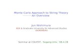 Monte Carlo Approach to String Theory An Overview