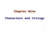 Chapter Nine Characters and Strings