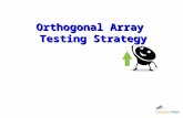 Orthogonal Array  Testing Strategy