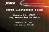 World Electronics Forum Xianmin Xi, JEDEC  Representative in China