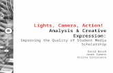 Lights, Camera, Action!  Analysis & Creative Expression:
