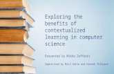Exploring the benefits of contextualized learning in computer science
