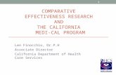 COMPARATIVE  EFFECTIVENESS RESEARCH  AND  the California  MEDI-CAL Program