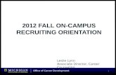 2012 Fall On-Campus Recruiting Orientation
