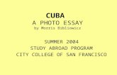 CUBA A PHOTO ESSAY by Morris Bibliowicz