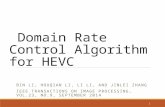 Domain Rate Control Algorithm for HEVC