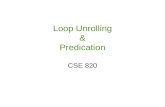 Loop Unrolling & Predication