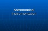 Astronomical Instrumentation