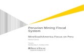 Peruvian Mining Fiscal System MineSouthAmerica Focus on Peru
